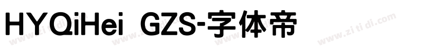 HYQiHei GZS字体转换